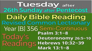 2024.Nov.19. TUESDAY, after 26th Sunday after Pentecost : Revised Common Lectionary Year [B]-356