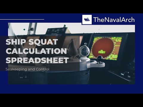 Ship Squat Calculation Spreadsheet (www.thenavalarch.com)