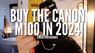 Buy the Canon M100 in 2024