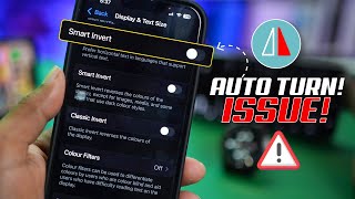 Fix Smart Invert Setting Keeps Turning On Automatically on iPhone | Stop Auto Smart Invert Bug
