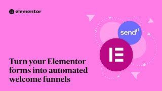 How to Turn Elementor Forms Into Automated Workflows with Send 🚀
