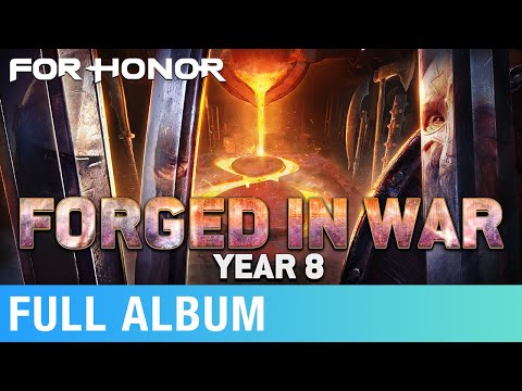 For Honor: Forged in War (Original Game Soundtrack) | Luc St-Pierre