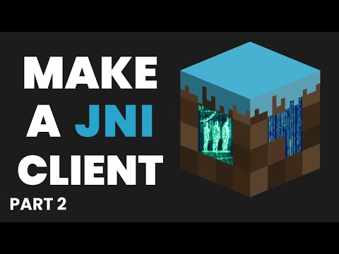 Basics - Unlock the Secrets of a Minecraft JNI Hacked Client