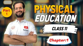Physical education class 11 chapter 1 | Changing trends and career in physical education