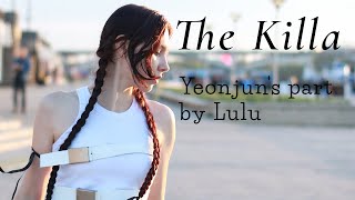 [ YEONJUN’S PART CAM ] TXT (투모로우바이투게더) - The Killa | Dance cover