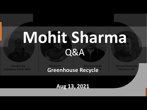Mohit Sharma - Greenhouse Recycle - Q&A