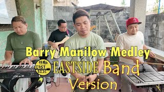 Barry Manilow Medley - EastSide Band Version