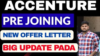 Accenture Onboarding Update Pre Joining News | Accenture Offer Letter PADA role Latest News