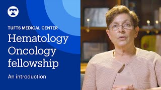 Hematology Oncology Fellowship Program | Tufts Medicine