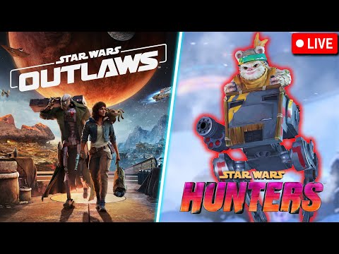 🔴 LIVE - Star Wars Hunters & Outlaws!