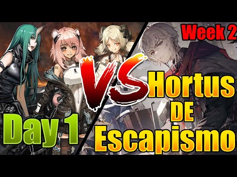 Day 1 Operators Vs. Hortus De Escapismo Week 2 ! Arknights