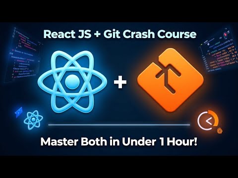 React Js + Git Crash Course 2025 under 1 hr  🚀| React js Quick Guide | React js Beginner to Advance