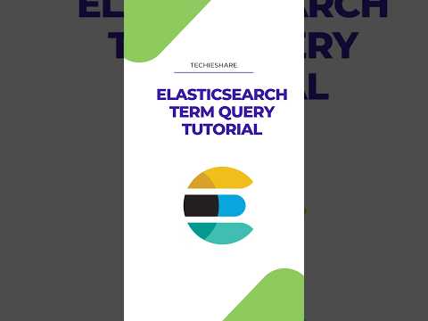 Elasticsearch: Term Query Tutorial