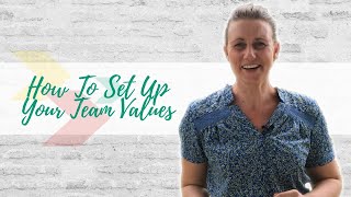 How To Set Up Your Team Values