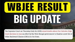 WBJEE 2025 Result Soon | Supreme Court Big Decision | OBC Reservation