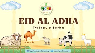 Eid Ul Adha : The Story of Sacrifice