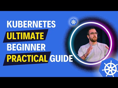 Kubernetes: Introduction For Beginners (Hands On Walkthrough)