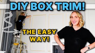 The EASIEST DIY to make your home look expensive! DIY BOX TRIM!