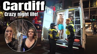 CARDIFF - The Crazy Nightlife!