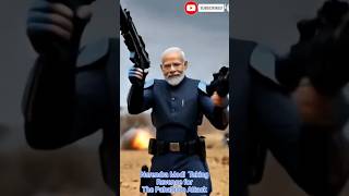 The Pahalgam Revenge | #NarendraModi #PahalgamAttack #Revenge #IndiaStrikesBack #Action #Patriotism