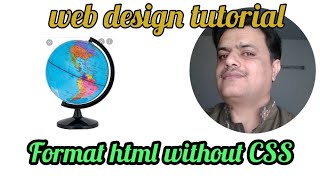 formatting html without CSS