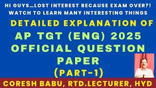 DETAILED EXPLANATION OF AP TGT (ENG) 2025 OFFICIAL QUESTION PAPER ( PART-1)
