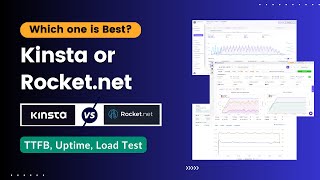 Kinsta vs Rocket.net Detailed Comparison | TTFB, Speed, Uptime, and Load Test - 😱 Shocking Results