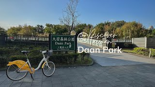 Experience Taipei like a local: Rent a Ubike and explore Da'an Park