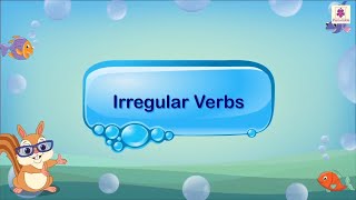 Irregular Verbs | English Grammar & Composition Grade 4 | Periwinkle