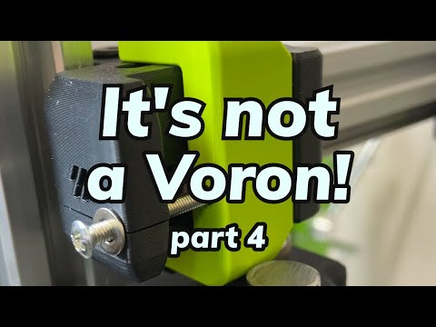 It's not a Voron - xy-axis and bed