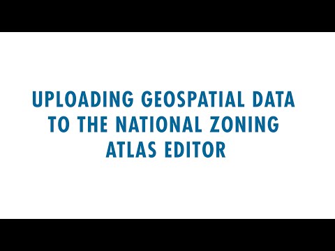 NZA GIS Tutorial: Uploading Geospatial Data to the Editor