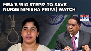 Save Nimisha Priya Call Grows Louder As MEA ‘Offers All Possible Assistance’| India In Touch With...