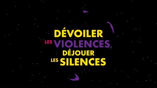 Dévoiler les violences, déjouer les silences - LORRAINE DE FOUCHER
