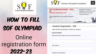 SOF Olympiad 2022-23 | How to fill sof olympiad form | sof form fill up