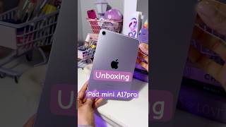 My new IPad mini A17 pro #unboxing #ipadmini #apple  #purple #shorts