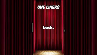 One liners #shorts #oneliners
