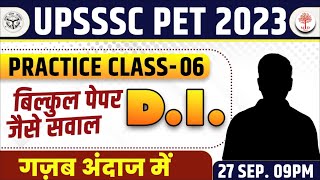 UPSSSC PET 2023 | MATHS DI CLASS | UP PET MATHS CLASSES | DI TOP QUESTIONS | UPSSSC PET DI CLASS