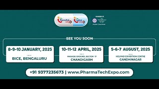 Discover PharmaTech Expo Bengaluru 2025 | Future of Pharma, Lab, and Biotech | 8-10 January 2025