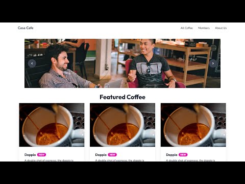 Coffee Shop Project - Part 4 : Adding Fonts, Carousel and Updating UI