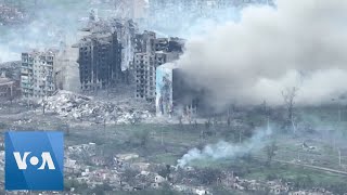 Drone Footage Captures Bakhmut Aftermath | VOA News
