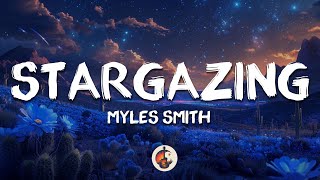 Myles Smith - Stargazing (Lyrics)