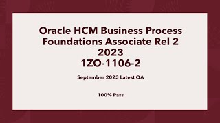 Oracle HCM Business Process foundations Associate Rel 2  1ZO-1106-2  Part1