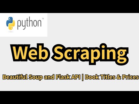 Web Scraping with Beautiful Soup and Flask API | Book Titles & Prices for beginners