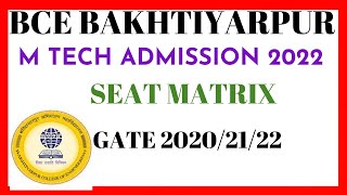 Bakhtiyarpur College of Engineering Mtech Admission 2022 || M.tech in Bihar|M.tech Admission Process