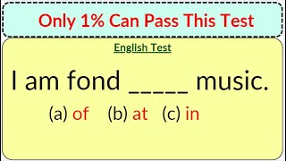 English Grammar Test  : Only 1% can answer 95% questions