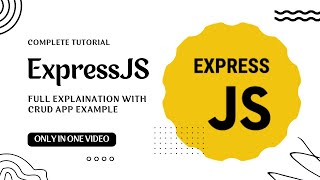 Express JS: One-Shot Complete Tutorial | Build APIs with Express | NodeJS, Middleware, CRUD, Backend