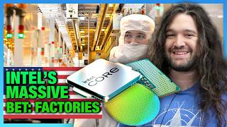 The Future of Intel | How CPUs & GPUs Are Made (Fab 42, Fab 52 Construction in the US)