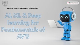 Day 2 of (FDP) on“Autonomous Vehicles: AI, ML & DL Fundamentals”