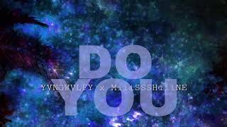 yvngwvlfy x Sain Lee - Do You