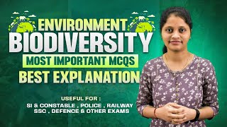Environment Biodiversity Most Imp Concepts & Mcq For Ssc Cgl, Rrb, Crpf, Defence & All Other Exams